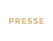 PRESSE
