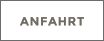 ANFAHRT ANFAHRT